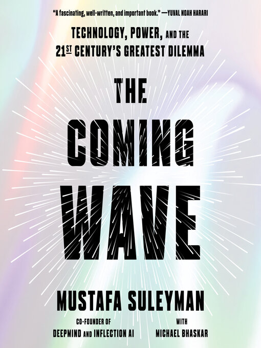 Title details for The Coming Wave by Mustafa Suleyman - Available